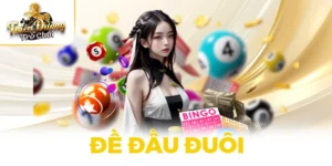 Đề Đầu Đuôi Là Gì? Bật Mí Cách Đánh & Soi Cầu Chuẩn Nhất